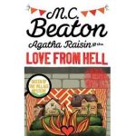 Agatha Raisin and the Love from Hell