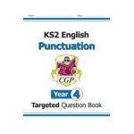 KS2 English Targeted Question Book: Punctuation - Year 4 -