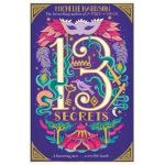 Thirteen Secrets - Michelle Harrison