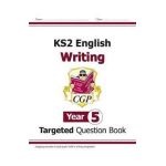 New KS2 English Writing Targeted Question Book - Year 5