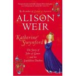 Katherine Swynford - Alison Weir