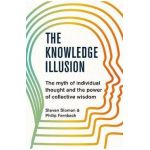 Knowledge Illusion - Steven Sloman