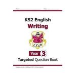 New KS2 English Writing Targeted Question Book - Year 3