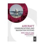 Aircraft Communications and Navigation Systems, 2nd ed