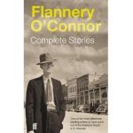 Complete Stories - Flannery O'Connor