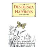 Desiderata of Happiness
