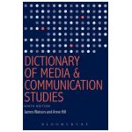 Dictionary of Media and Communication Studies