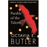 Parable of the Talents - Octavia E Butler