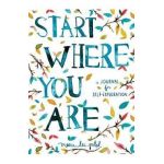 Start Where You Are - Meera Lee Patel