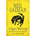 Trigger Warning: Short Fictions and Disturbances
