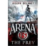 Arena 13: The Prey