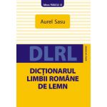 Dictionarul limbii romane de lemn | Aurel Sasu