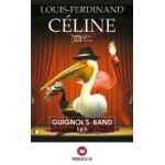 Guignol’s Band | Louis-Ferdinand Celine