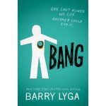 Bang | Barry Lyga 