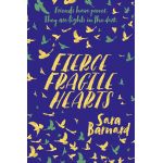 Fierce Fragile Hearts | Sara Barnard