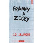 Franny si Zooey | J.D. Salinger