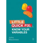 Know Your Variables | John MacInnes