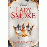 Lady Smoke | Laura Sebastian