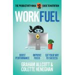 Work Fuel | Graham Allcott, Colette Heneghan