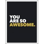 You Are so Awesome | Agatha Russell