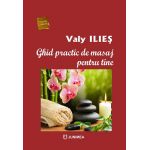 Ghid practic de masaj pentru tine | Valy Ilies