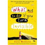 What Not to Do If You Turn Invisible