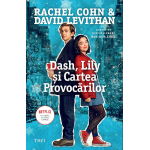 Dash, Lily si Cartea Provocarilor | David Levithan, Rachel Cohn