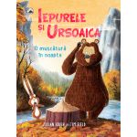 Iepurele si Ursoaica - O muscatura in noapte | Julian Gough