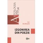 Izgonirea din poezie | Ion Muresan