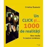 Un click si... 1000 de realitati | Cristina Rusiecki