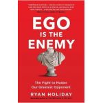 Ego is the Enemy