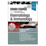 Crash Course Haematology and Immunology