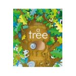 Peep Inside a Tree - Anna Milbourne