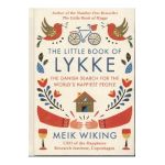 Little Book of Lykke - Meik Wiking