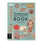 Anatomicum Activity Book - Jennifer Z Paxton