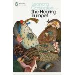 Hearing Trumpet - Leonora Carrington