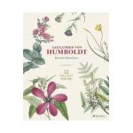 Alexander Von Humboldt: 22 Pull-Out Posters - Otfried Baume