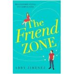 Friend Zone: the most hilarious and heartbreaking romantic c