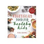 Vegetarian Food For Healthy Kids