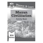 New KS2 Discover & Learn: History - Mayan Civilisation Activ