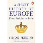 Short History of Europe - Simon Jenkins