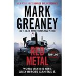 Red Metal - Mark Greaney