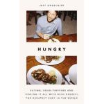 Hungry - Jeff Gordinier