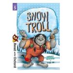 Read with Oxford: Stage 5: Snow Troll