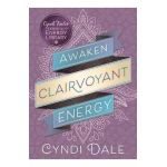 Awaken Clairvoyant Energy