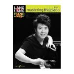 Lang Lang Piano Academy: mastering the piano level 1