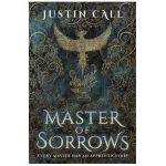 Master of Sorrows - Justin Call