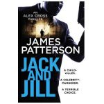 Jack and Jill - James Patterson