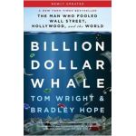 Billion Dollar Whale - Bradley Hope