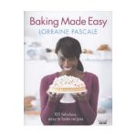 Baking Made Easy - Lorraine Pascale